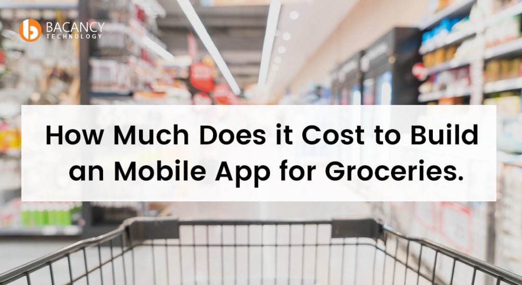 Grow your customer base : Get a Mobile App For Your Grocery Store