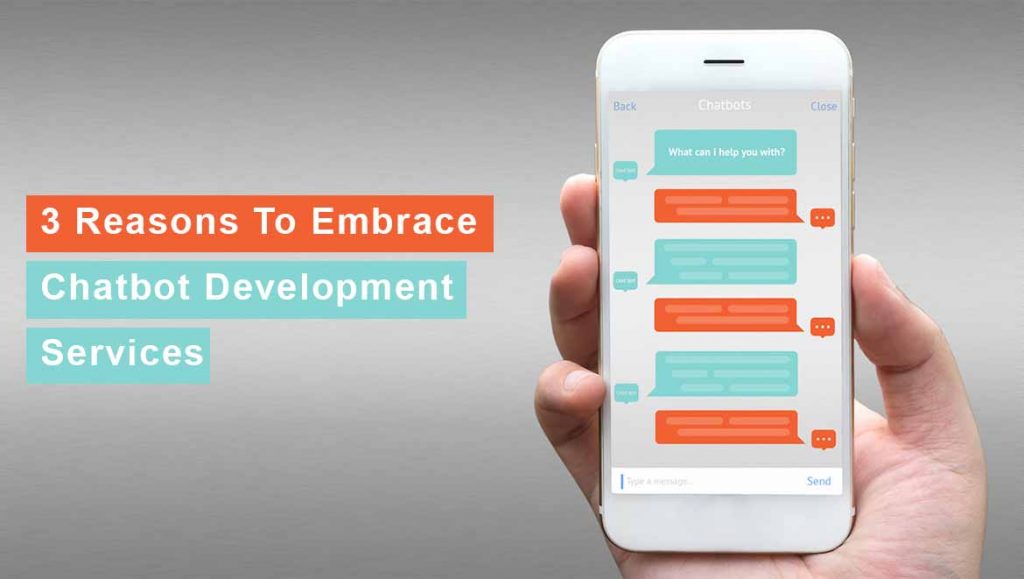 reason to embrace chatbot development