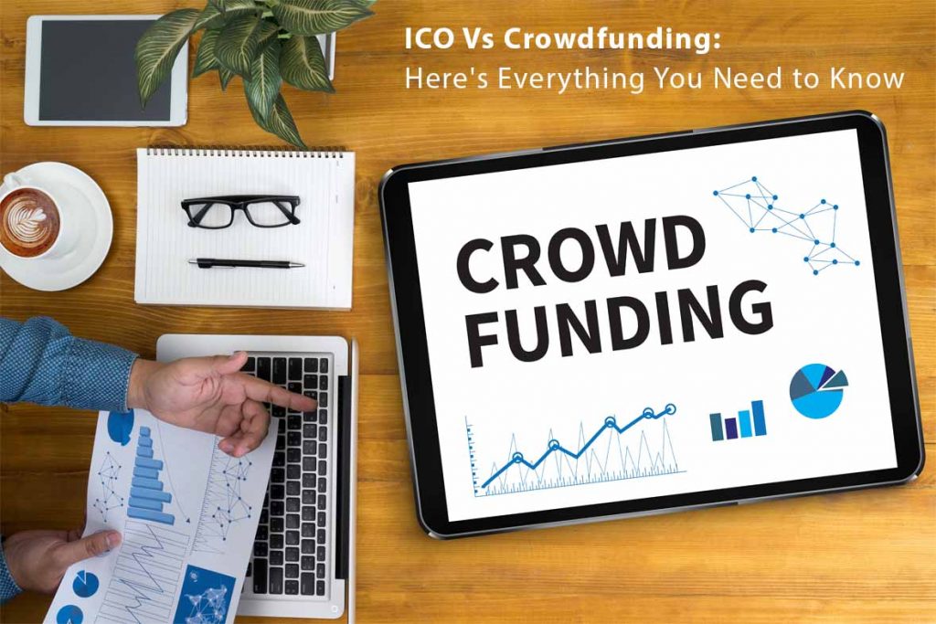 ICO VS Crowdfunding for blockchain