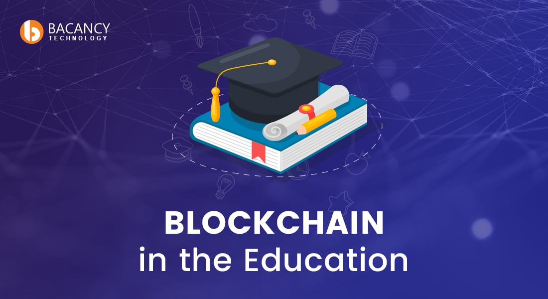 Blockchain in the Education