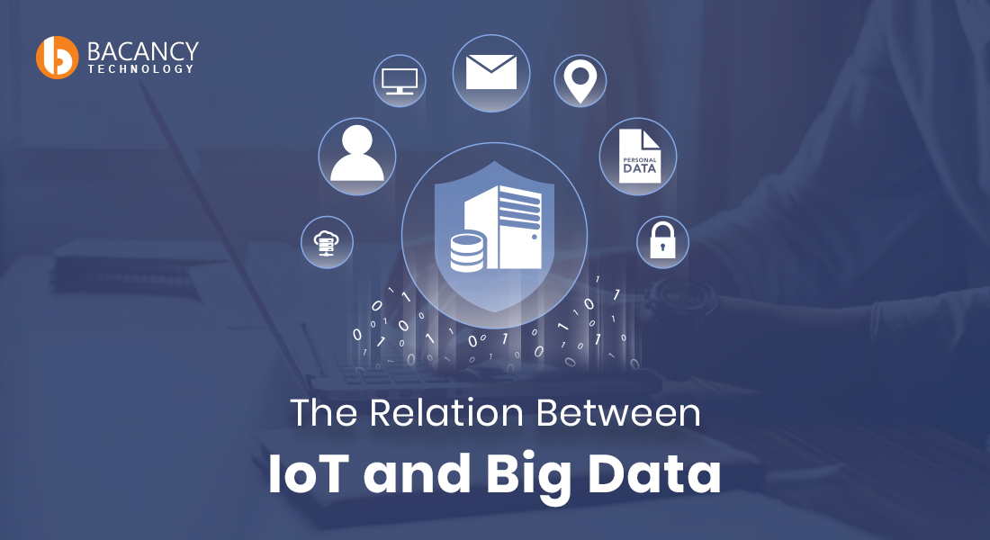 The Relation Between IoT and Big Data