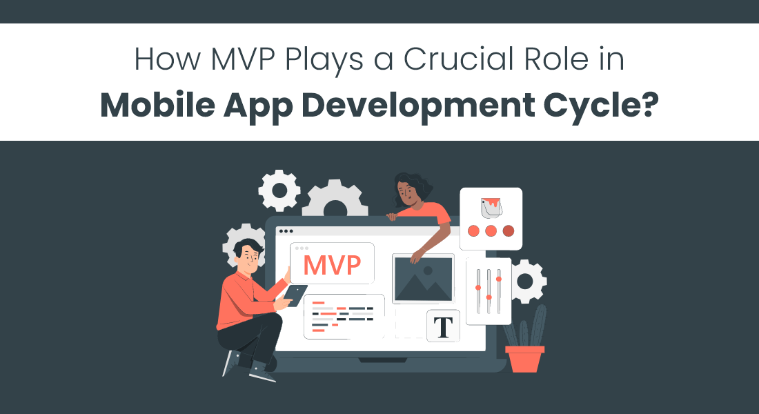 Importance of MVP in Mobile App Development in 2025