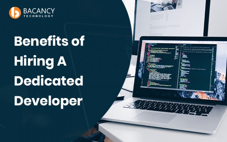 Benefits of Hiring A Dedicated Developer