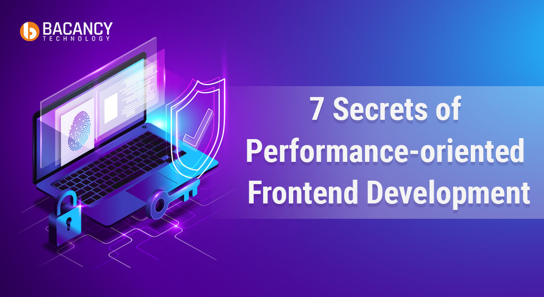 7 Secrets of Performance-oriented Frontend Development