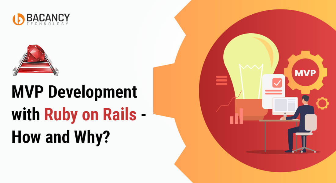 MVP Development with Ruby on Rails – How and Why?
