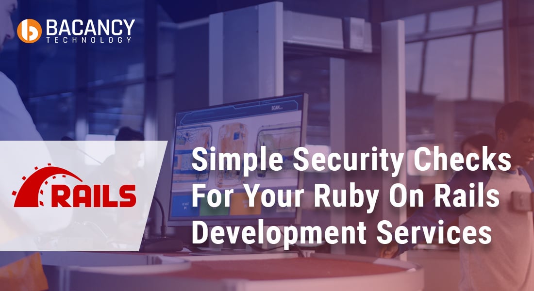 4 Simple Data Security Tips For Your Ruby On Rails Development Services