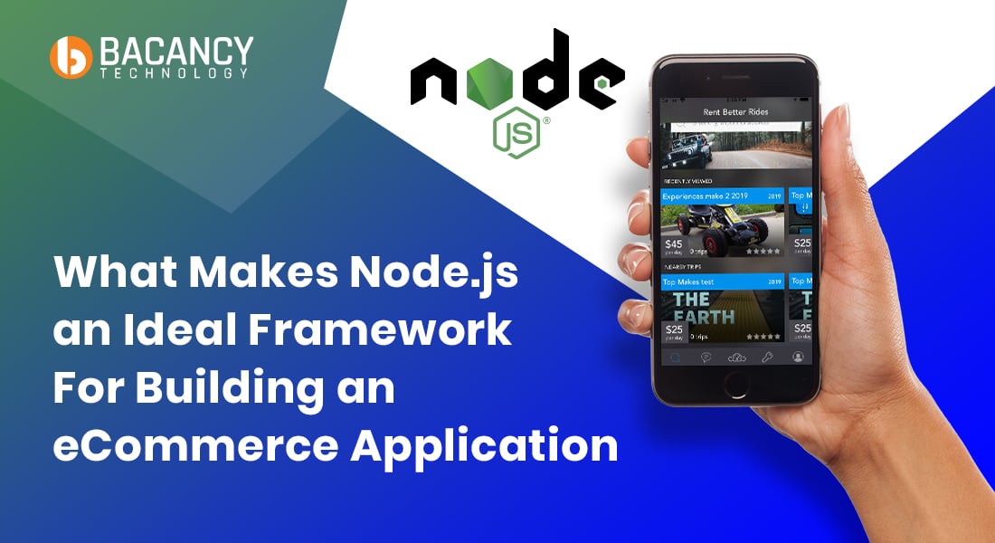 Node.js is First and Foremost Choice for Building an eCommerce Application