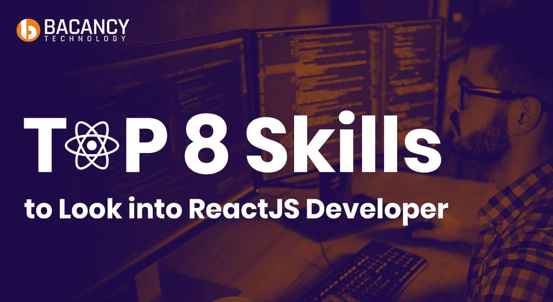 Top 8 React Developer Skills to Look into in 2024