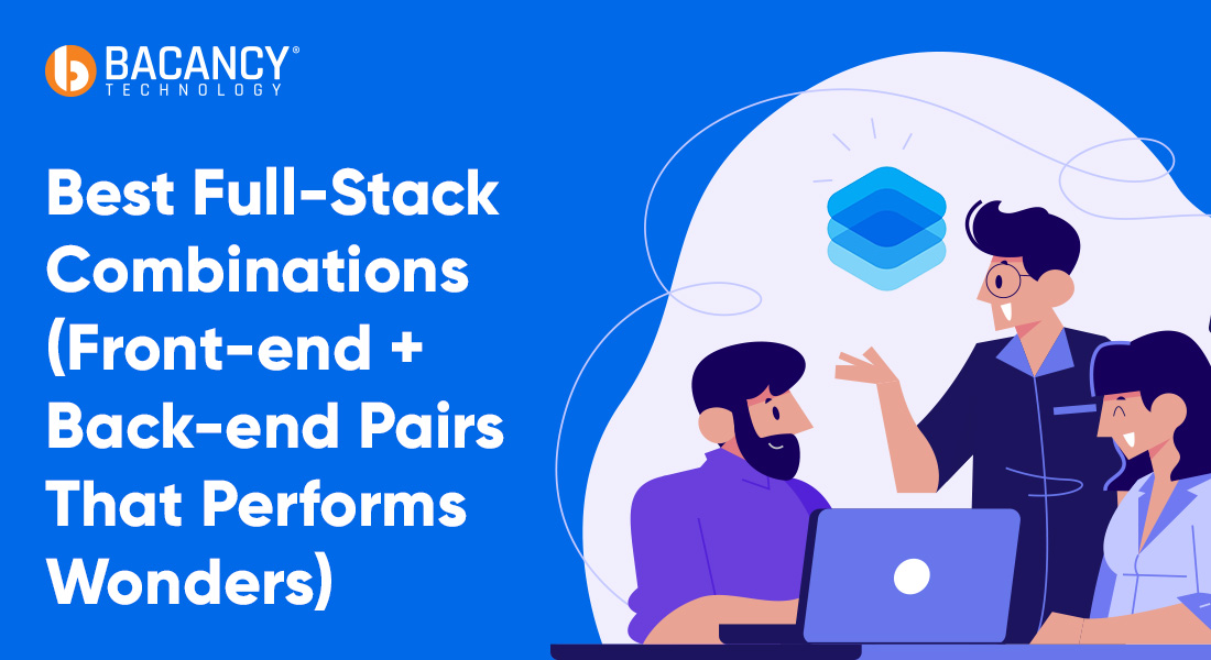 Best FullStack Combinations.