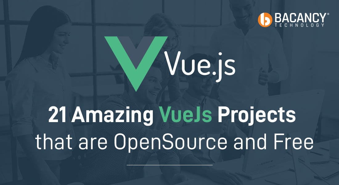21 Amazing VueJs Projects That Are OpenSource and Free