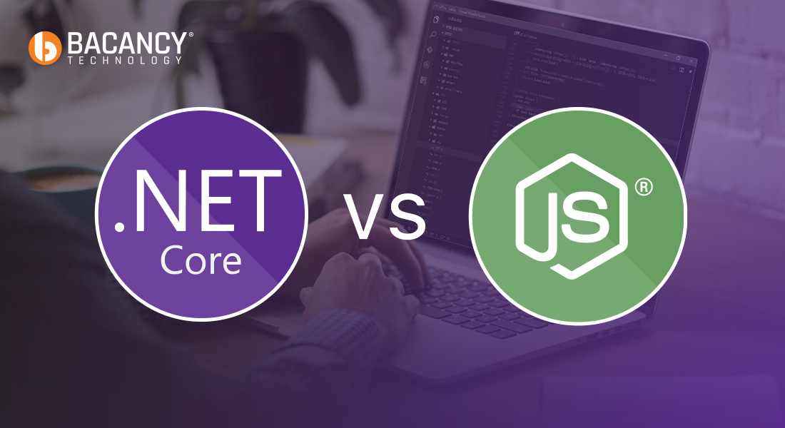 .NET Core vs Node JS: Which is More Effective for Enterprise Web Development