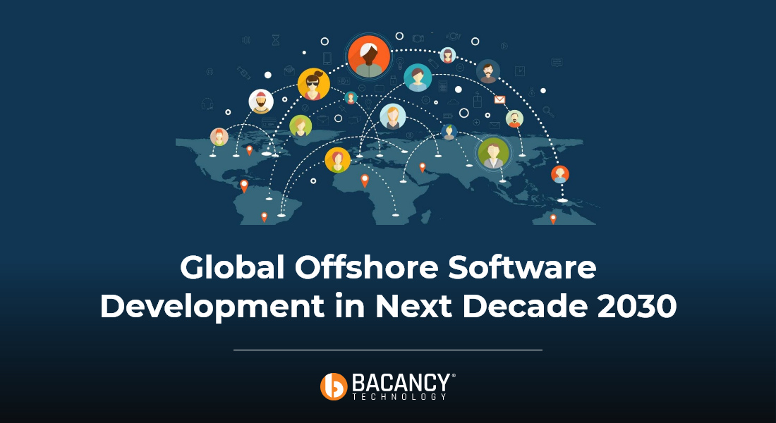 Global Offshore Software Development in Next Decade 2030
