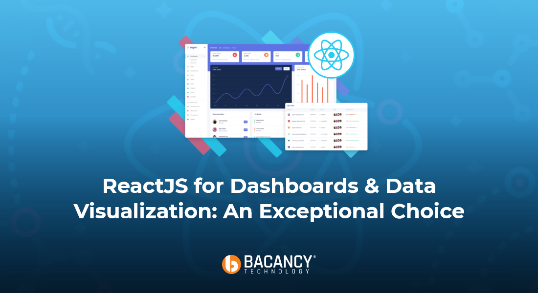 ReactJS for Dashboards and Data Visualization: An Exceptional Choice