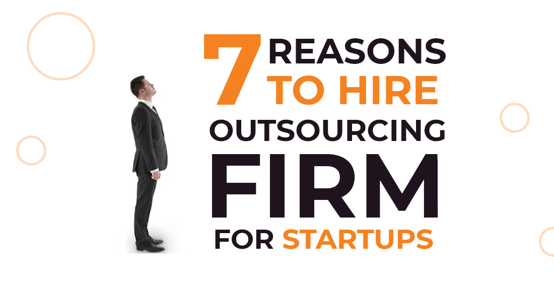 Hire Outsourcing Firm For Startup