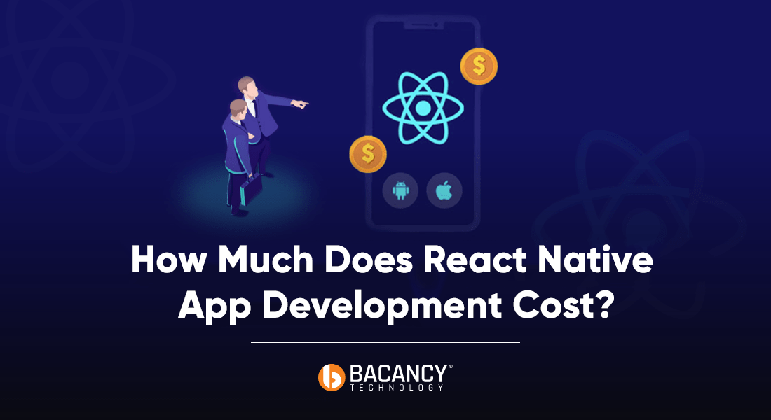 How Much Does React Native App Development Cost in 2026?