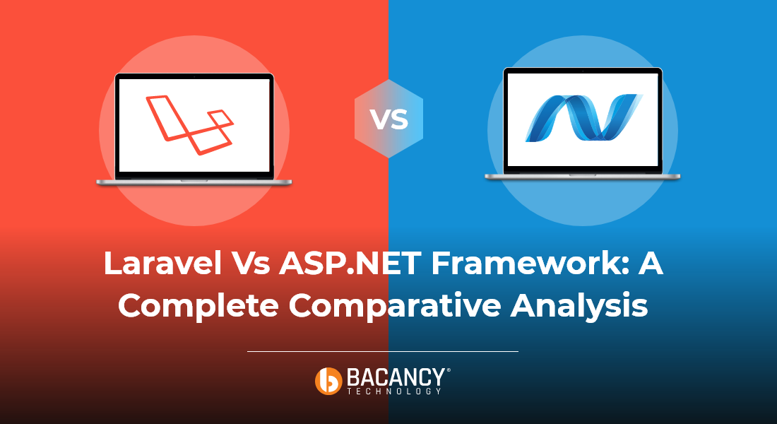 Comparison of the Most Used Open-Source Web App Frameworks: Laravel vs ASP.NET