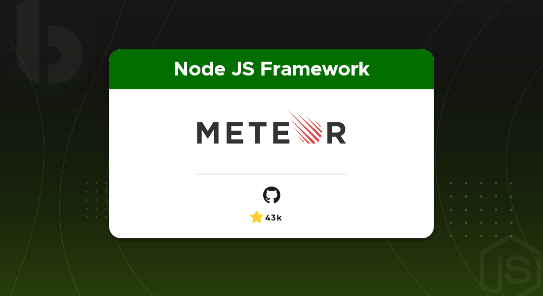 Meteor Framework