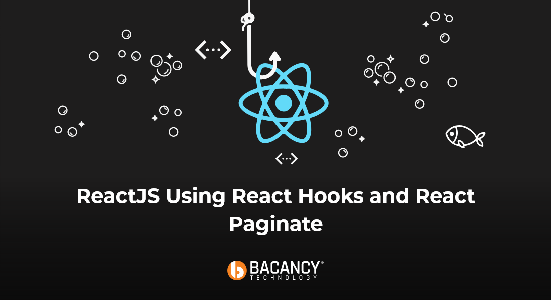 Learn How To Implement React Pagination with React Hook and React Paginate
