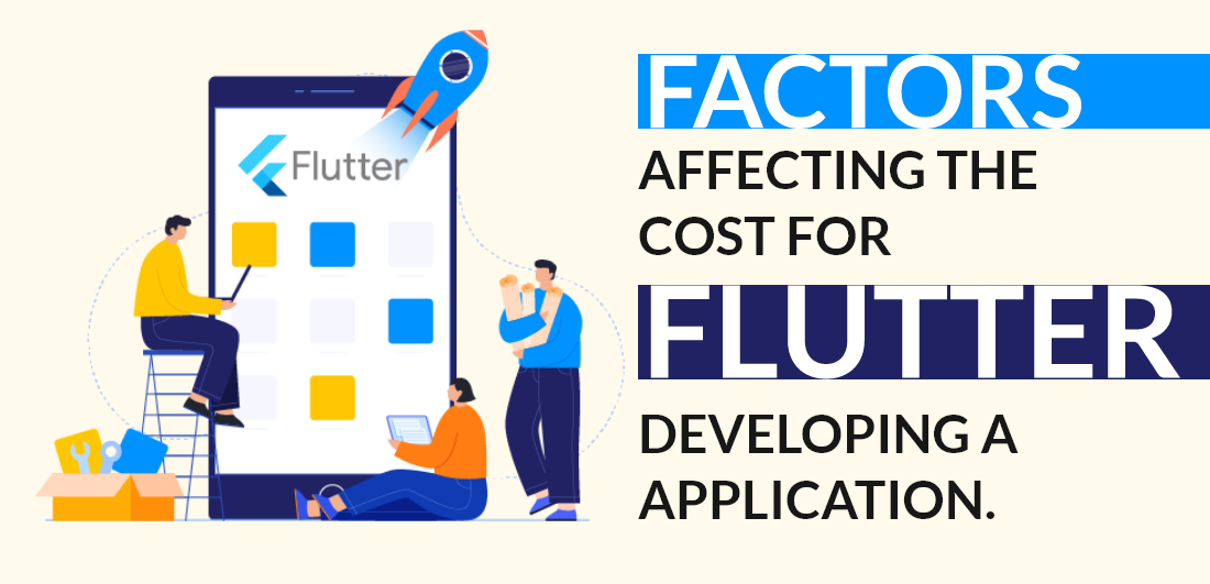Factors Affecting cost of Flutter app