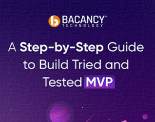 Guide to Build Tried and Tested MVP