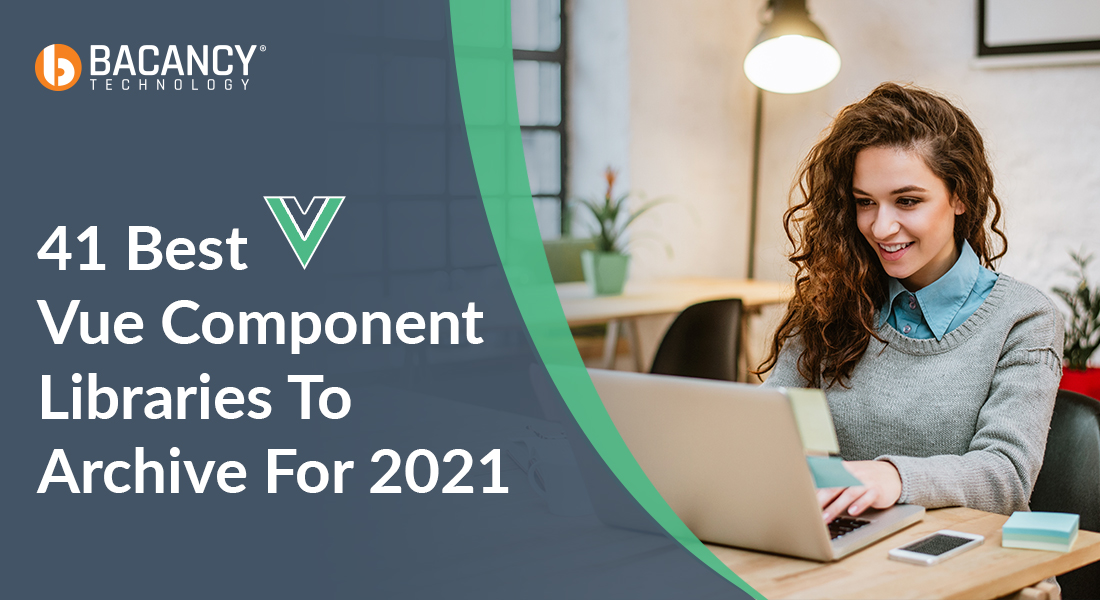 Best Vue Component Libraries To Archive: Fabulous Frontend