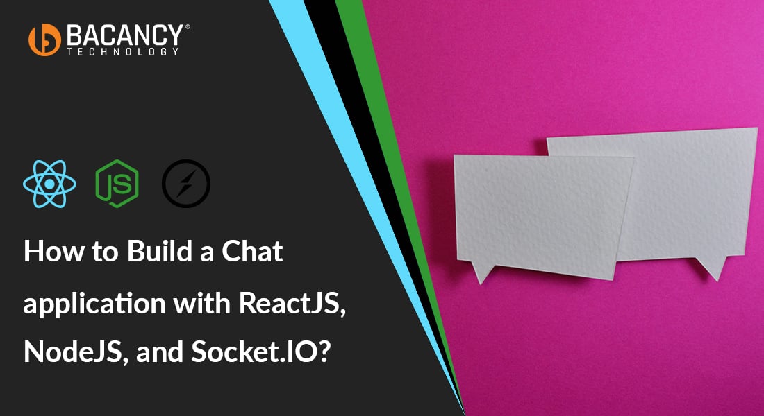 How to Build a Chat application with ReactJS, Socket.IO and NodeJS?