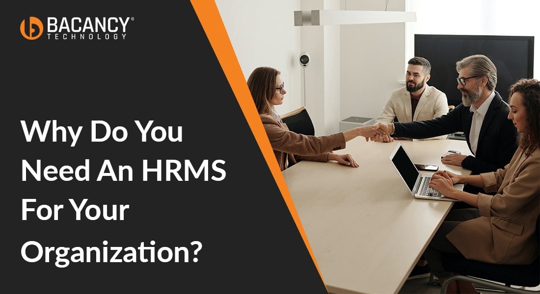 Why every organization needs an HRMS?