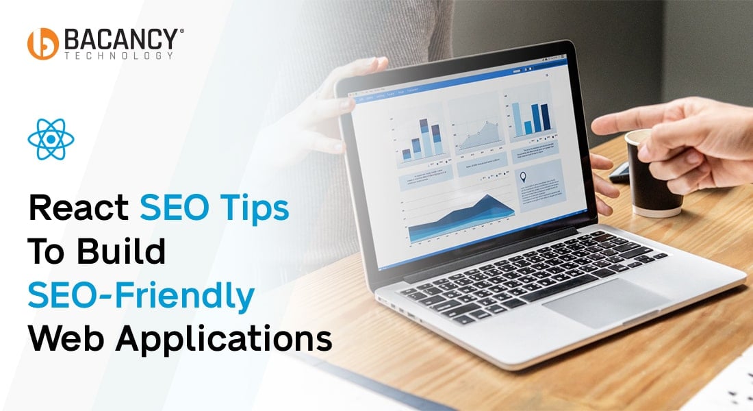 React SEO: Tips To Build SEO-Friendly Web Applications