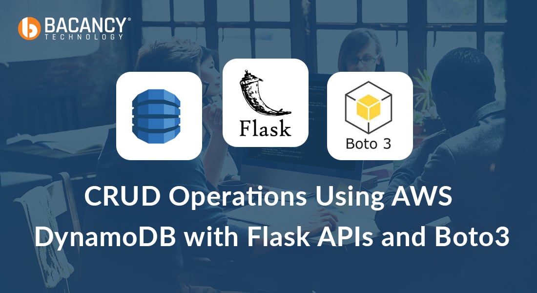 CRUD Operations Using AWS DynamoDB with Flask APIs and Boto3