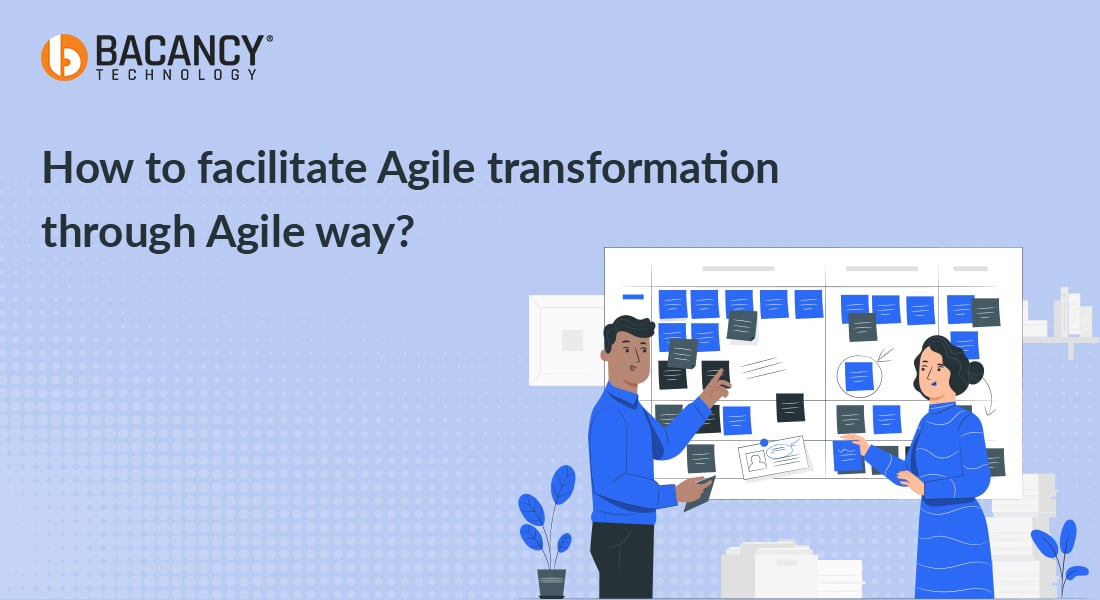How to Lead Successful Agile Transformation (CEO’s Guide)