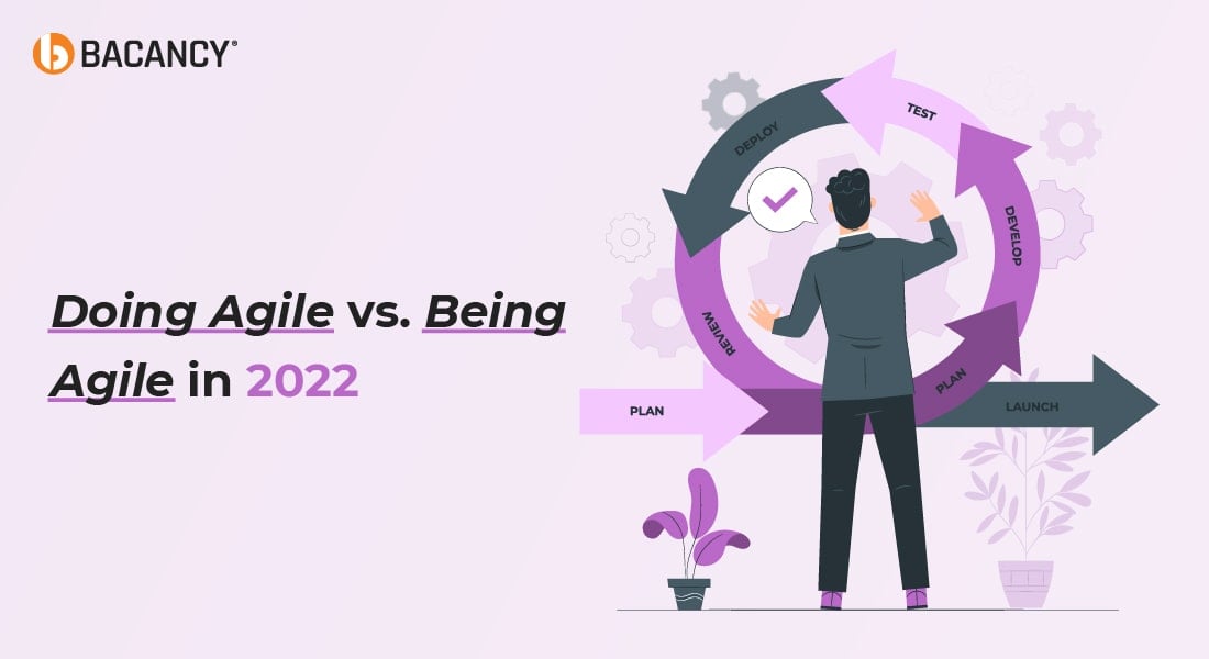Doing Agile vs Being Agile in 2024