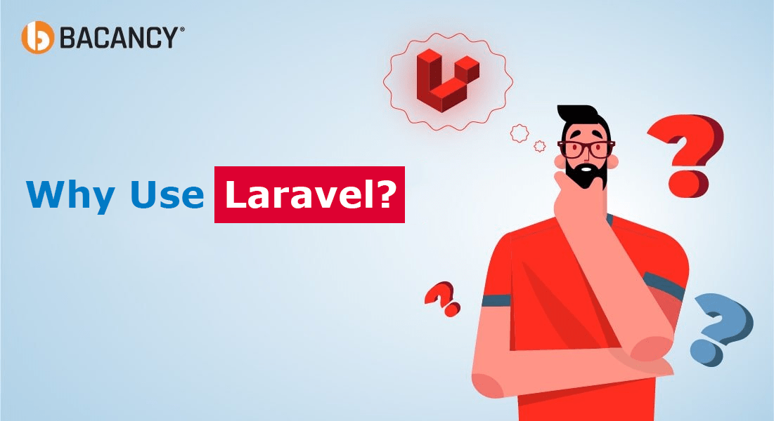 Why Use Laravel in 2024?