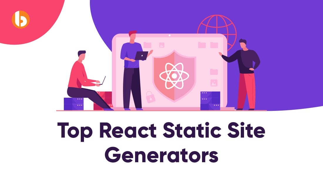 Top React Static Site Generators for 2024
