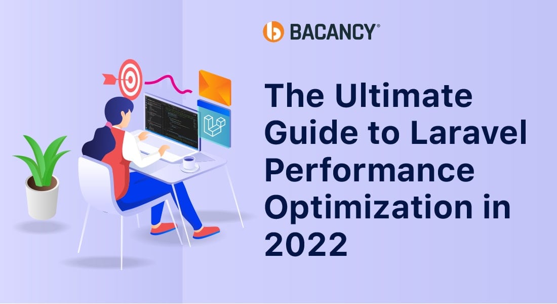 The Ultimate Guide to Laravel Performance Optimization in 2024