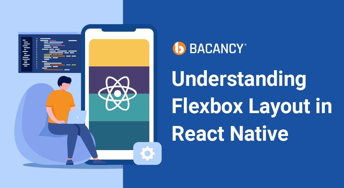 Understanding Flexbox Layout in React Native
