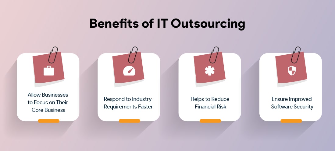 Benefits of IT Outsourcing