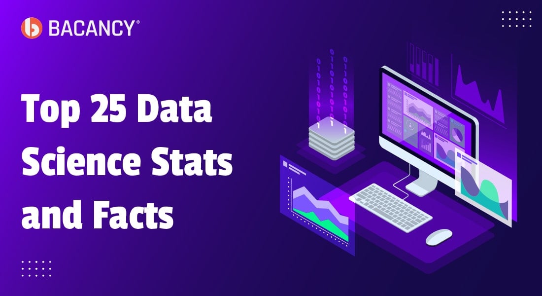 Top 25 Data Science Stats & Facts in 2024: Here’s Everything Revealed