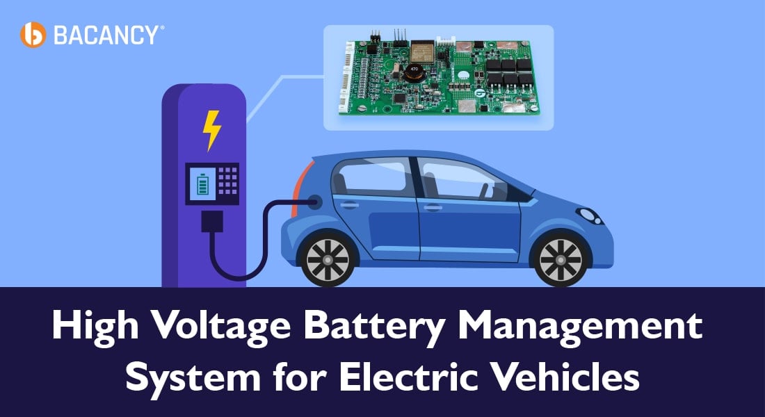 High Voltage Battery Management System for Electric Vehicles