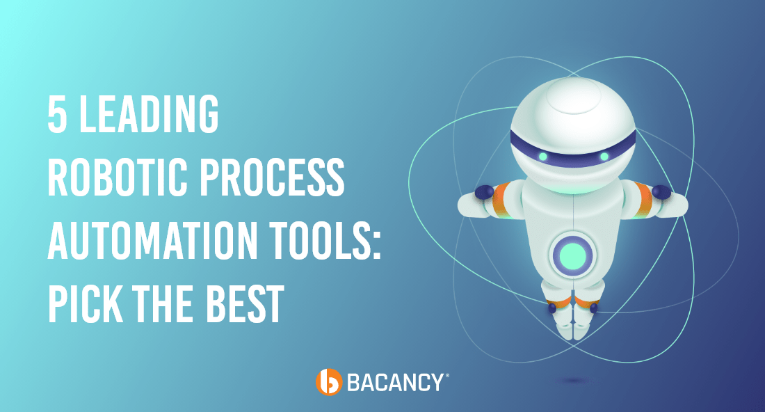 6 Popular Robotic Process Automation Tools to Use in 2024
