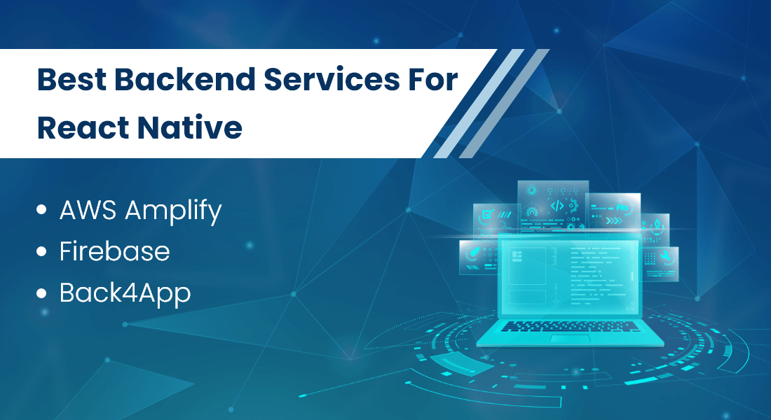 Best Backend Services For React Native
