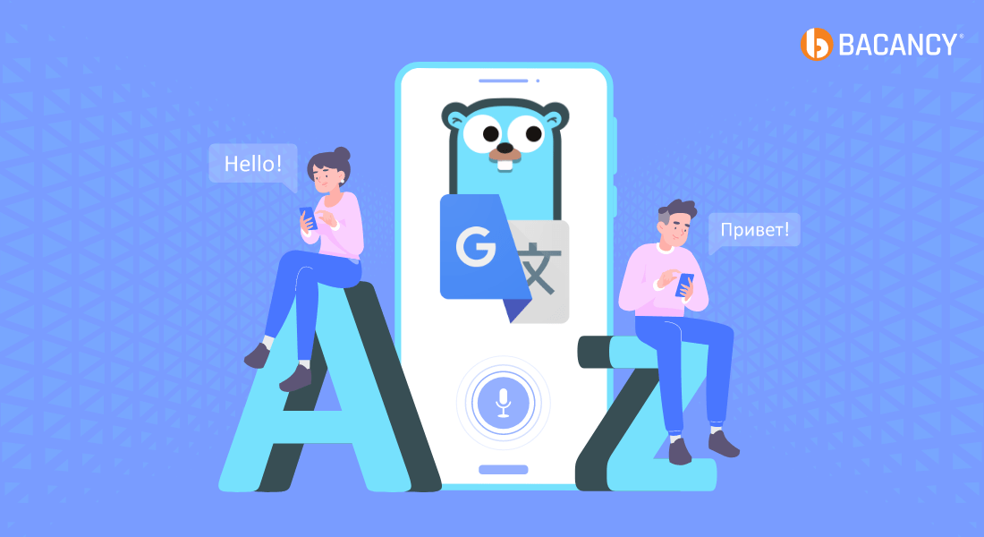 How to Translate Texts with Google Translate API Using Golang?