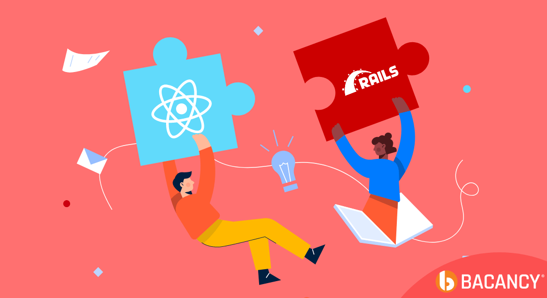 React with Ruby on Rails: An Ideal Combination to Build Modern Web Apps