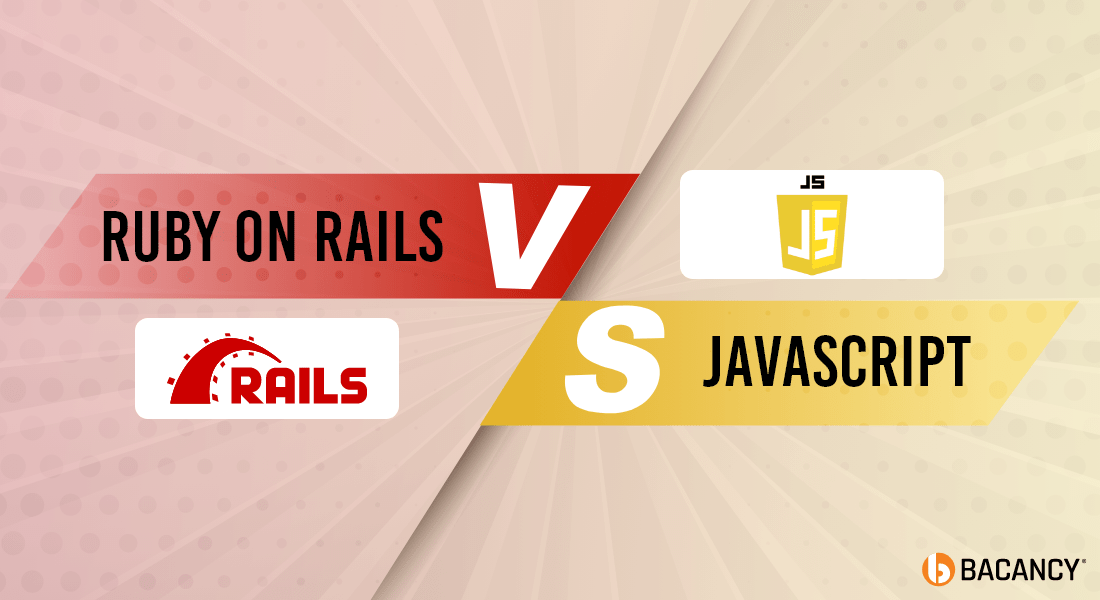 Ruby on Rails vs JavaScript: What To Look For In 2024?