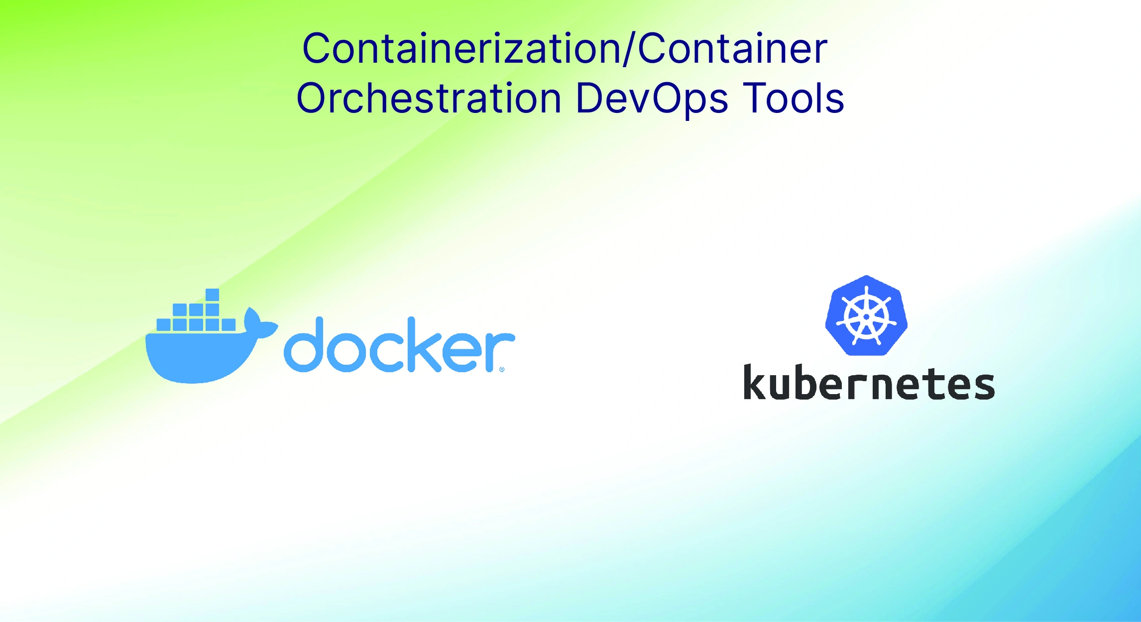Container Orchestration DevOps Tools