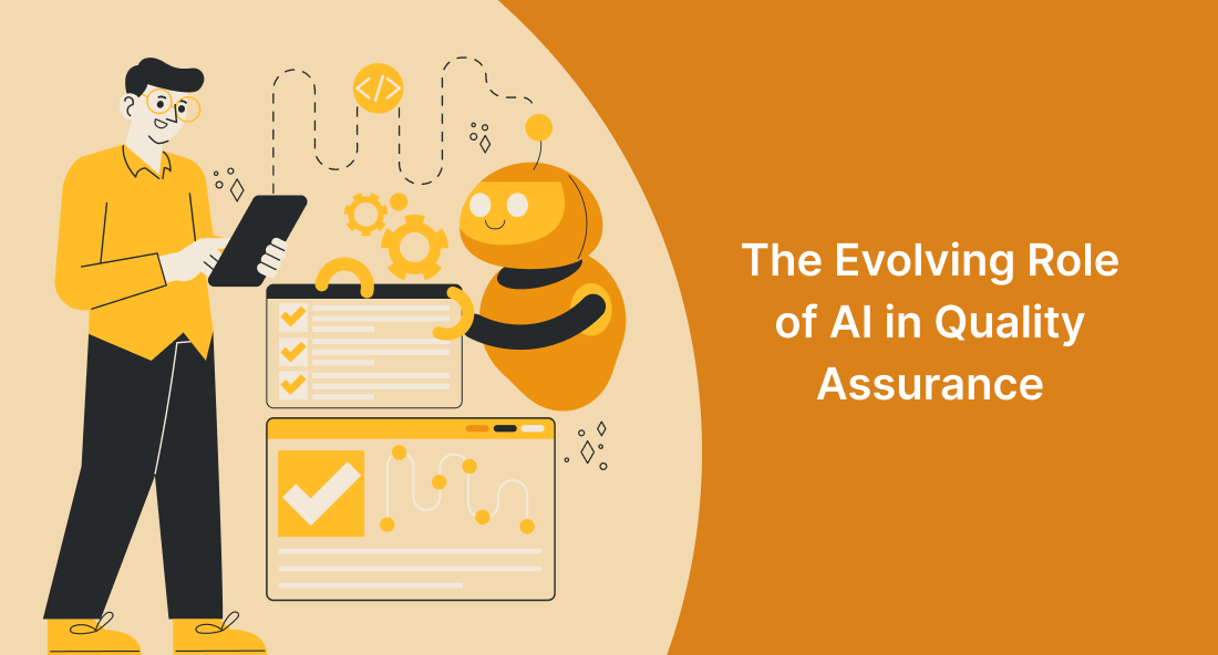 Evolving Role of AI in Quality Assurance