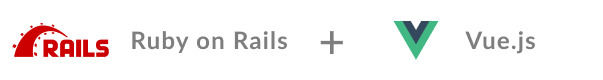 RubyonRails+Vuejs