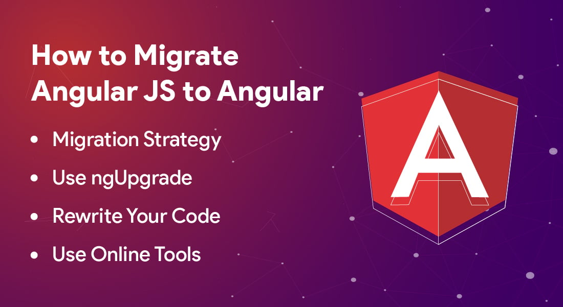 How to Migrate Angular JS to Angular