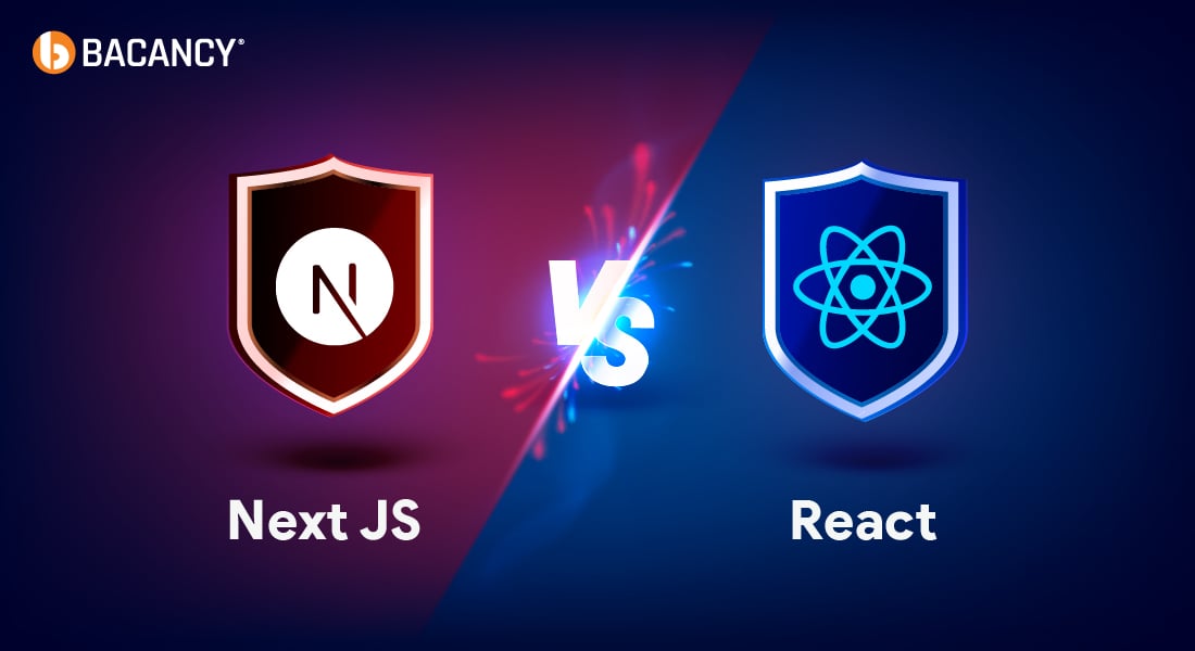 Next JS vs React – Which One To Choose For Your Front-End Development in 2024?