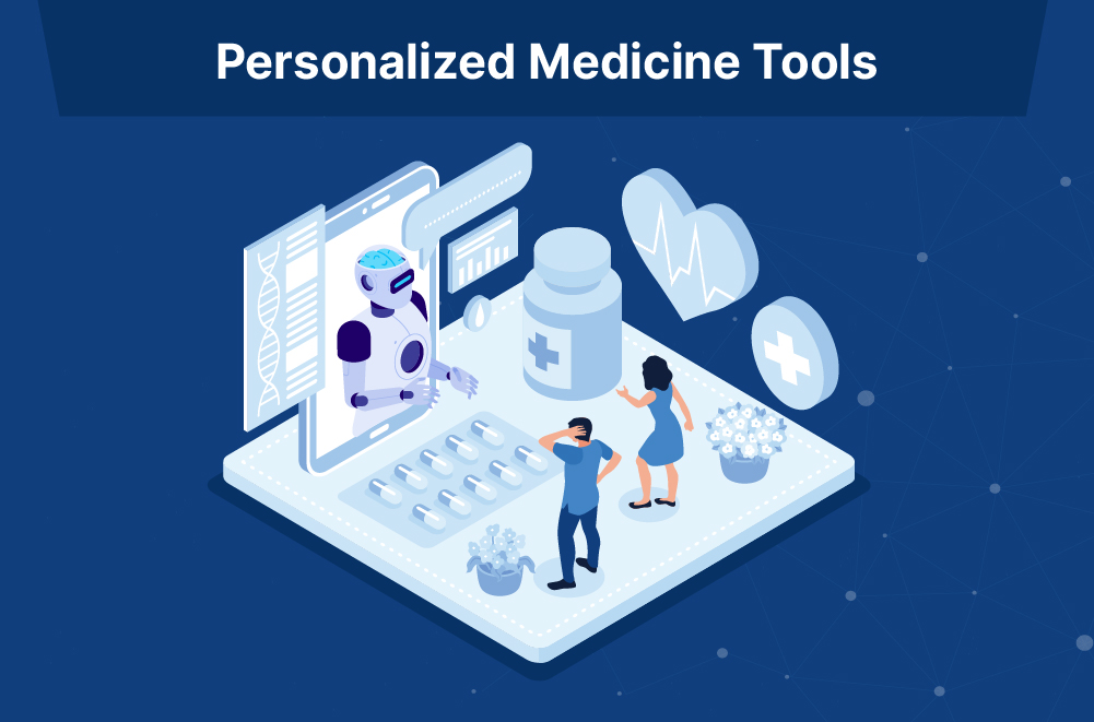 Personalized Medicine Tools