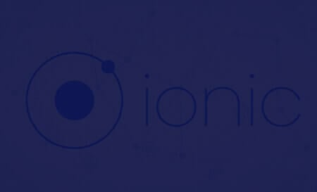 Ionic Framework: Build Real Time, Multiplatform Mobile Apps “In Just Few Minutes”